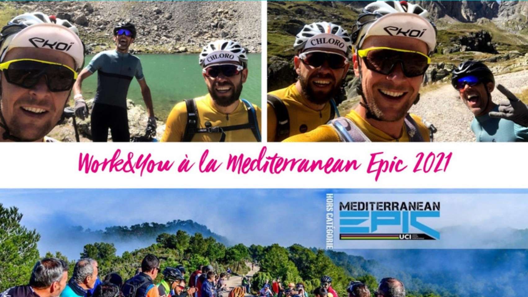 L’équipe Work&You sera présente à la  Mediterranean Epic 2021
